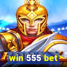 win 555 bet